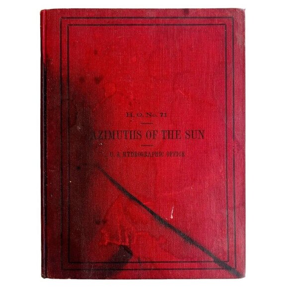 Azimuths Of The Sun 1927 US Hydrographic Navy Nautical Navigation HC HBS - Picture 2 of 8